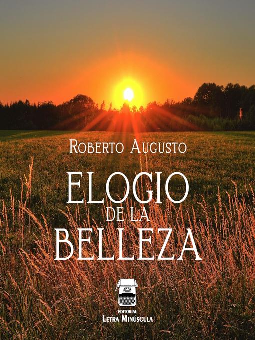 Title details for Elogio de la belleza by Roberto Augusto - Wait list